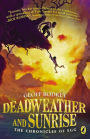 Deadweather and Sunrise (The Chronicles of Egg Series #1)