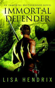 Title: Immortal Defender, Author: Lisa Hendrix