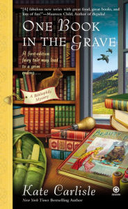 Title: One Book in the Grave (Bibliophile Mystery #5), Author: Kate Carlisle