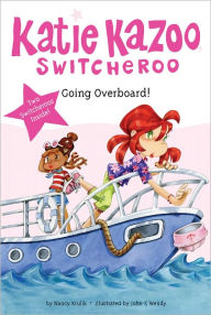 Title: Super Special: Going Overboard!, Author: Nancy Krulik