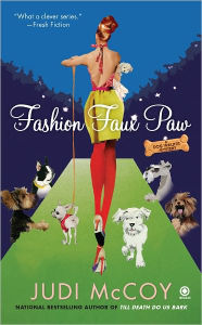 Title: Fashion Faux Paw (Dog Walker Mystery Series #6), Author: Judi McCoy