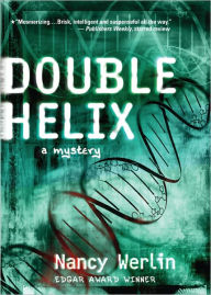 Title: Double Helix, Author: Nancy Werlin