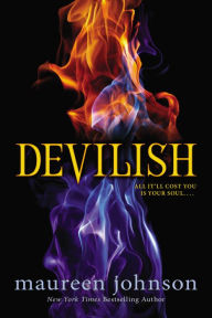 Title: Devilish, Author: Maureen Johnson
