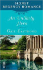 An Unlikely Hero: Signet Regency Romance (InterMix)