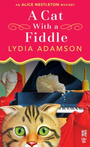 Title: A Cat With a Fiddle, Author: Lydia Adamson