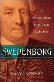 Title: Swedenborg: An Introduction to His Life and Ideas, Author: Gary Lachman