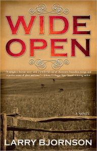 Title: Wide Open, Author: Larry Bjornson