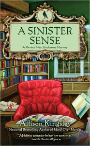 Title: A Sinister Sense (Raven's Nest Bookstore Series #2), Author: Allison Kingsley