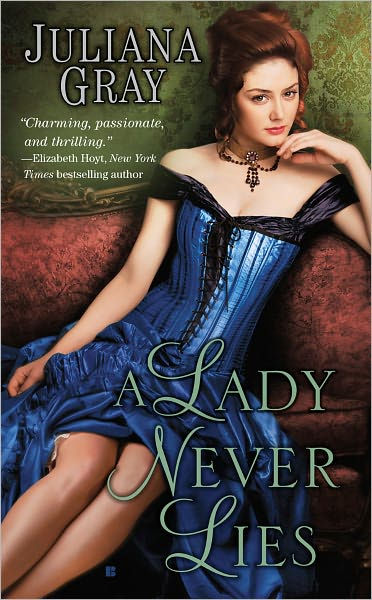 A Lady Never Lies by Juliana Gray | eBook | Barnes & Noble®