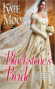 Title: Blackstone's Bride, Author: Kate Moore