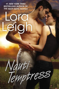 Title: Nauti Temptress (Nauti Girls Series #1), Author: Lora Leigh