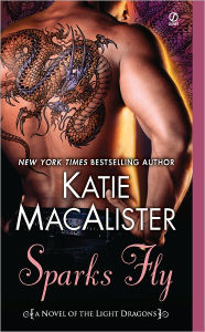 Title: Sparks Fly (Light Dragons Series #3), Author: Katie MacAlister