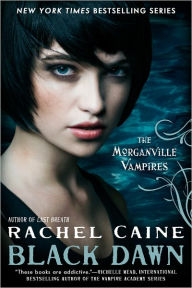 Title: Black Dawn (Morganville Vampires Series #12), Author: Rachel Caine