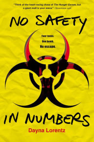 Title: No Safety in Numbers (No Safety in Numbers Series #1), Author: Dayna Lorentz