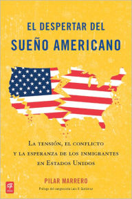 Title: El despertar del sueño americano (Waking Up from the American Dream), Author: Pilar Marrero