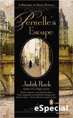 Pernelle's Escape: A Rhetoric of Death Novella