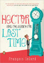 Hector and the Search for Lost Time: A Novel