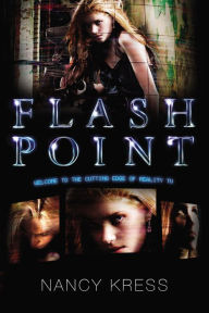 Title: Flash Point, Author: Nancy Kress