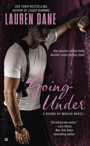 Going Under (Bound by Magick Series #3)