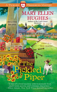 Title: The Pickled Piper, Author: Mary Ellen Hughes