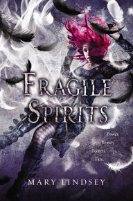 Title: Fragile Spirits, Author: Mary Lindsey