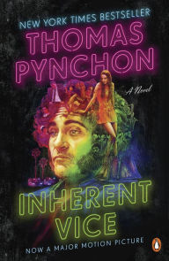 Title: Inherent Vice, Author: Thomas Pynchon