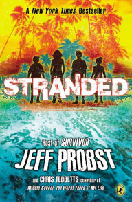 Title: Stranded (Stranded Series #1), Author: Jeff Probst