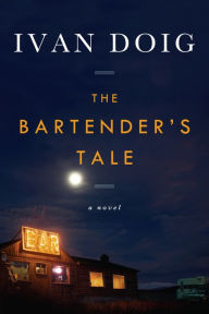 Title: The Bartender's Tale, Author: Ivan Doig