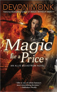 Title: Magic for a Price (Allie Beckstrom Series #9), Author: Devon Monk