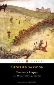 Title: Sherston's Progress: The Memoirs of George Sherston, Author: Siegfried Sassoon