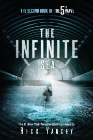 Title: The Infinite Sea (Fifth Wave Series #2), Author: Rick Yancey