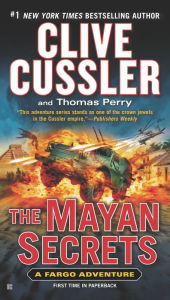 Title: The Mayan Secrets (Fargo Adventure Series #5), Author: Clive Cussler