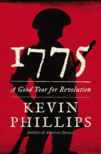 1775: A Good Year for Revolution