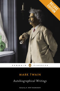 Title: Autobiographical Writings: A Penguin Enriched eBook Classic, Author: Mark Twain