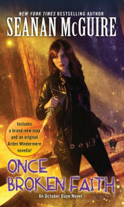 Title: Once Broken Faith (October Daye Series #10), Author: Seanan McGuire