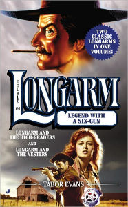 Title: Longarm Double #4: Legend with a Six-Gun, Author: Tabor Evans