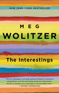 Title: The Interestings, Author: Meg Wolitzer