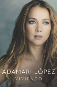 Title: Viviendo, Author: Adamari Lopez