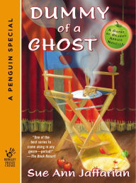 Title: Dummy of a Ghost, Author: Sue Ann Jaffarian