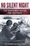 Alternative view 2 of No Silent Night: The Christmas Battle For Bastogne