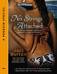 Title: No Strings Attached, Author: Jaci Burton