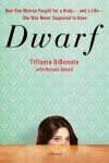 Alternative view 1 of Dwarf: A Memoir