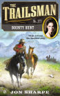 Bounty Hunt (Trailsman Series #377)