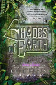 Title: Shades of Earth (Across the Universe Series #3), Author: Beth Revis