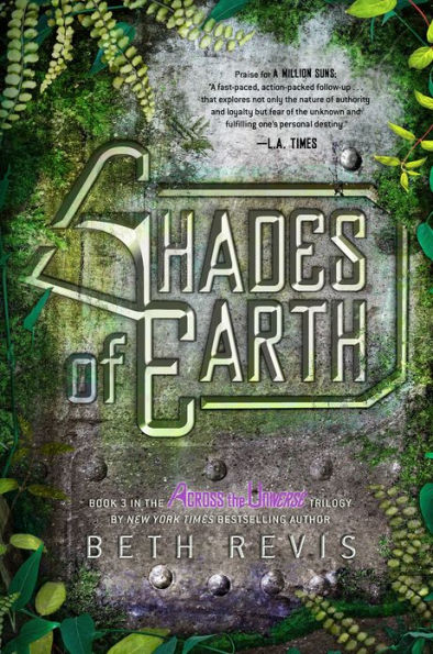 Shades of Earth (Across the Universe Series #3)