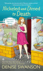 Nickeled and Dimed to Death (Devereaux Dime Store Mystery Series #2)