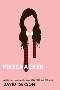 Title: Firecracker, Author: David Iserson