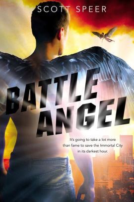 Battle Angel (Immortal City Series #3)