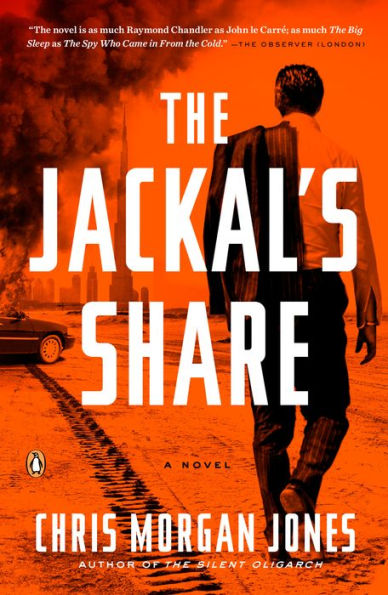 The Jackal's Share: A Novel