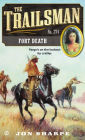 Fort Death (Trailsman Series #374)